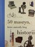 Książka ePub 50 maszyn, ktÃ³re zmieniÅ‚y bieg historii - Eric Chaline [KSIÄ„Å»KA] - Eric Chaline