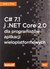 Książka ePub C# 7.1 i .NET Core 2.0 dla ProgramistÃ³w Aplikacji Wieloplatformowych - Mark J. Price [KSIÄ„Å»KA] - Mark J. Price