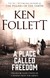 Książka ePub A Place Called Freedom - Ken Follett