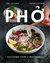 Książka ePub Pho Kultowa zupa z Wietnamu - Leistner Simi, Leistner Stefan