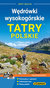 Książka ePub Przewodnik Tatry Polskie WÄ™drÃ³wki wysokogÃ³rskie - MacioÅ‚ Jerzy