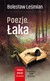 Książka ePub Poezje ÅÄ…ka | ZAKÅADKA GRATIS DO KAÅ»DEGO ZAMÃ“WIENIA - LeÅ›mian BolesÅ‚aw