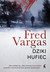 Książka ePub Dziki Hufiec Fred Vargas - zakÅ‚adka do ksiÄ…Å¼ek gratis!! - Fred Vargas