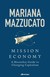 Książka ePub Mission Economy - Mazzucato Mariana