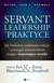 Książka ePub Servant Leadership w praktyce - Ken Blanchard, Renee Broadwell