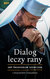 Książka ePub Dialog leczy rany - Tomasik Krzysztof, (Szewczuk ÅšwiatosÅ‚aw)