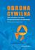 Książka ePub Obrona cywilna jako element systemu bezpieczeÅ„stwa narodowego | - Pietrek Michalina, Pietrek Grzegorz