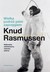 Książka ePub Wielka podrÃ³Å¼ psim zaprzÄ™giem - Knud Rasmussen [KSIÄ„Å»KA] - Knud Rasmussen