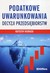 Książka ePub Podatkowe uwarunkowania decyzji przedsiÄ™biorstw - Biernacki Krzysztof