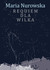 Książka ePub Requiem dla wilka - Maria Nurowska