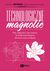 Książka ePub Technologiczne magnolie - Oksanowicz PaweÅ‚, Bettman Dominika