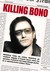 Książka ePub Killing Bono - McCormick Neil - brak