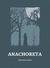 Książka ePub Anachoreta - brak