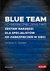Książka ePub Blue team i cyberbezpieczeÅ„stwo. Zestaw narzÄ™dzi dla specjalistÃ³w od zabezpieczeÅ„ w sieci - Nadean H. Tanner