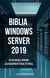 Książka ePub Biblia Windows Server 2019. PodrÄ™cznik Administratora - Krzysztof WoÅ‚k