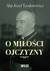 Książka ePub O miÅ‚oÅ›ci Ojczyzny - brak