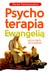 Książka ePub Psychoterapia EwangeliÄ… - Marek Pietrachowicz [KSIÄ„Å»KA] - Marek Pietrachowicz