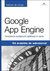 Książka ePub Google App Engine. Tworzenie wydajnych aplikacji w Javie - Adriaan de Jonge