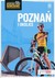 Książka ePub PoznaÅ„ i okolice Wycieczki i trasy rowerowe - brak
