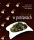Książka ePub Grzyby w potrawach BolesÅ‚aw Pilarek ! - BolesÅ‚aw Pilarek
