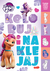 Książka ePub My Little Pony. Koloruj i naklejaj - Beata Å»michowska