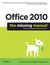 Książka ePub Office 2010: The Missing Manual - Nancy Conner, Matthew MacDonald