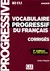 Książka ePub Vocabulaire Progressif du Francais Avance klucz Poziom B2-C1.1 - Miquel Claire