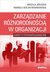 Książka ePub ZarzÄ…dzanie rÃ³Å¼norodnoÅ›ciÄ… w organizacji - Jeruszka Urszula, Wolan-Nowakowska Mariola