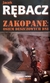 Książka ePub Zakopane: Osiem deszczowych dni - Jacek RÄ™bacz - RÄ™bacz Jacek