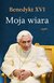 Książka ePub Moja wiara - Benedykt XVI