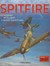 Książka ePub Spitfire Legendarny myÅ›liwiec II wojny Å›wiatowej - brak