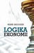 Książka ePub Logika ekonomii Mark Skousen ! - Mark Skousen