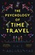 Książka ePub The Psychology of Time Travel - Mascarenhas Kate