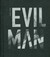 Książka ePub Evil Man - brak