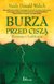 Książka ePub Burza przed ciszÄ…. Rozmowy z ludzkoÅ›ciÄ… - brak