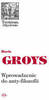 Książka ePub Wprowadzenie do anty-filozofii - Boris Groys