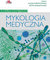 Książka ePub Mykologia medyczna - brak