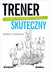 Książka ePub Trener skuteczny - Niemczyk Andrzej