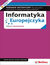 Książka ePub Informatyka Europejczyka. Poradnik metodyczny dla nauczycieli informatyki w szkoÅ‚ach ponadgimnazjalnych. Zakres rozszerzony (Wydanie II) - Danuta Korman, GraÅ¼yna Zawadzka