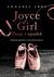 Książka ePub Joyce girl pasja i upadek literacka opowieÅ›Ä‡ o cÃ³rce jamesa joycea - brak