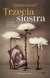 Książka ePub Trzecia siostra - Joanna Marat