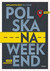 Książka ePub Polska na weekend. Przewodnik + mapa drogowa | ZAKÅADKA GRATIS DO KAÅ»DEGO ZAMÃ“WIENIA - brak